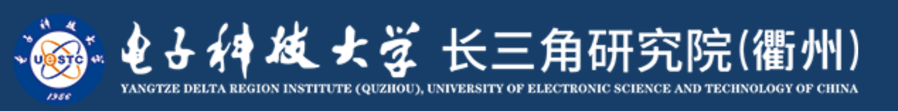 University of Electronic Science and the Yangtze River Delta Research Institute